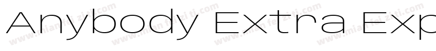 Anybody Extra Expanded Extra Light字体转换